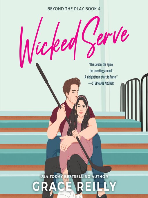 Title details for Wicked Serve by Grace Reilly - Wait list